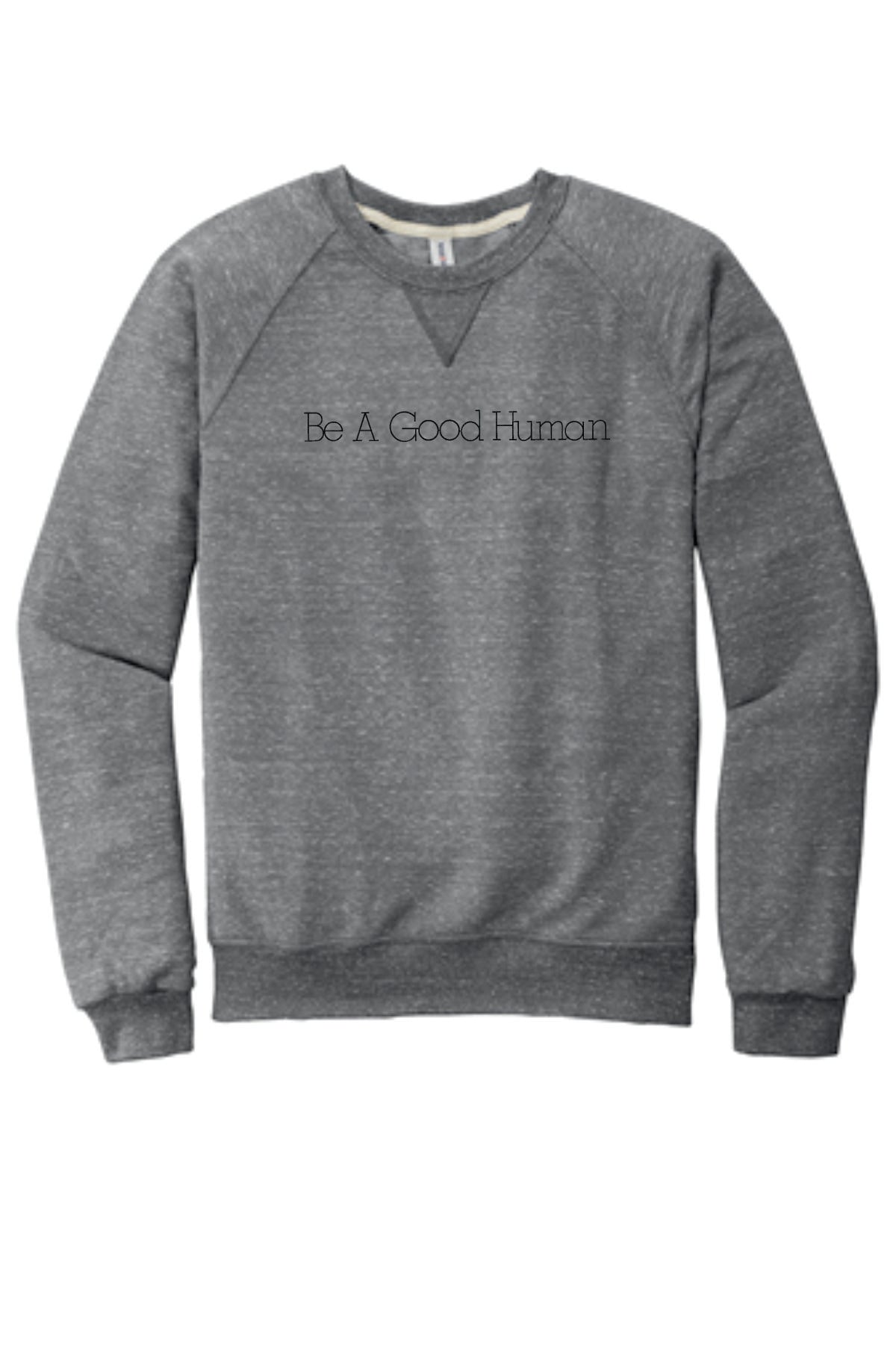 Be A Good Human